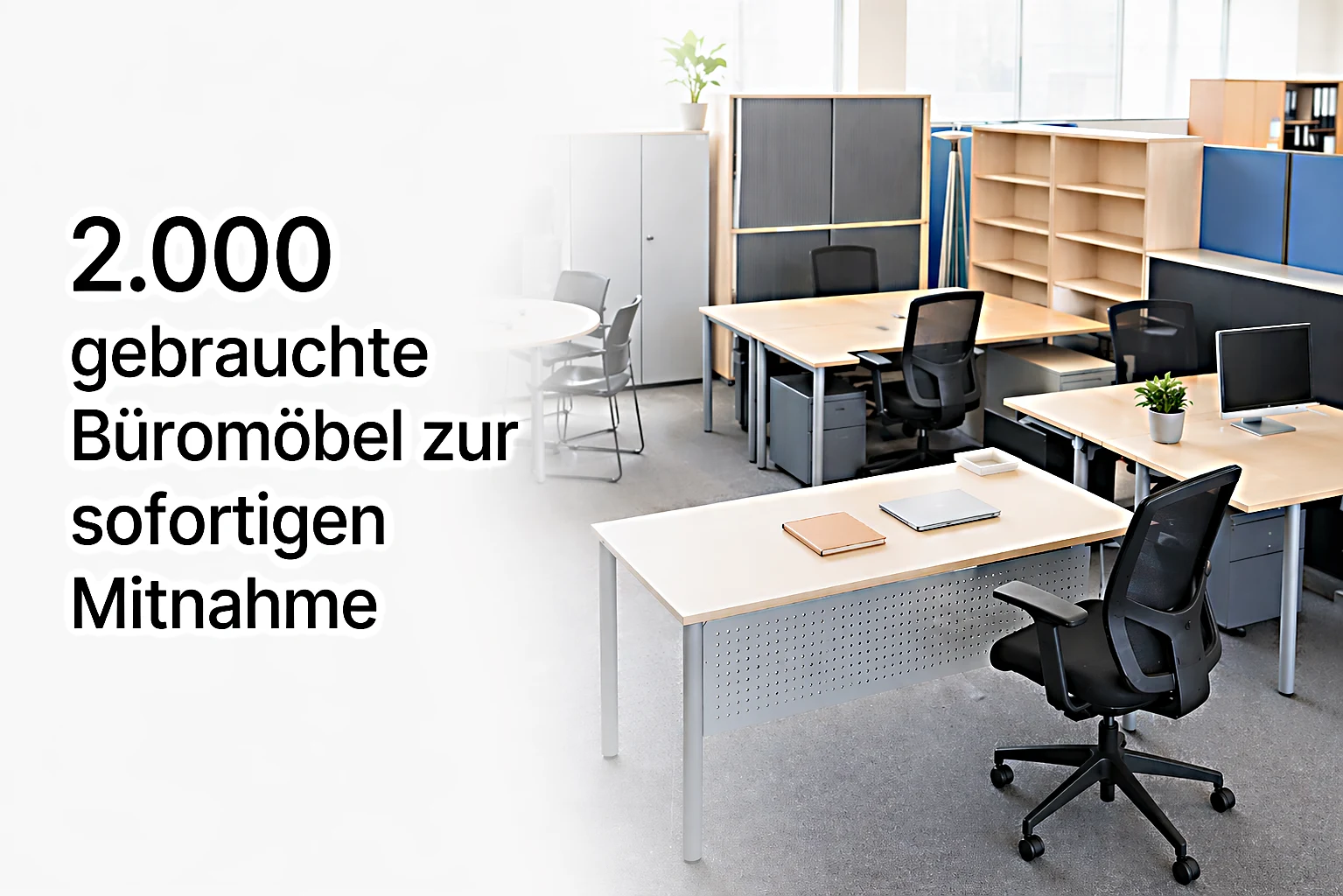 Ausstellung mit gebrauchten Büromöbeln für Kunden aus Köln zur sofortigen Mitnahme